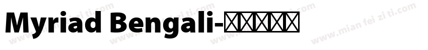 Myriad Bengali字体转换